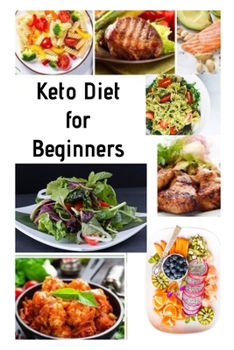 Paperback Keto Diet For Beginners: With Pictures Quick and Easy Cook Make at Home 2020 Book