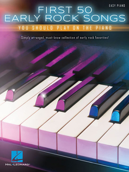 Paperback First 50 Early Rock Songs You Should Play on the Piano Book
