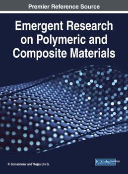 Hardcover Emergent Research on Polymeric and Composite Materials Book