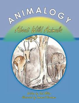 Paperback Animalogy: About Wild Animals Book