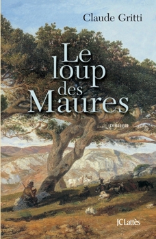 Paperback Le loup des Maures [French] Book