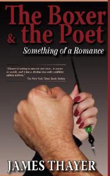 Paperback The Boxer & the Poet: Something of a Romance Book