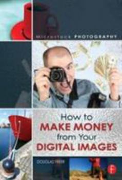Paperback Microstock Photography: How to Make Money from Your Digital Images Book