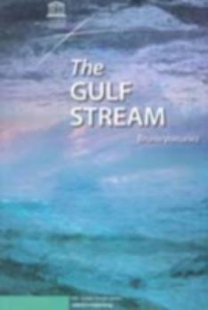 Paperback The Gulf Stream (Ioc Ocean Series) Book