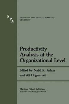 Paperback Productivity Analysis at the Organizational Level Book