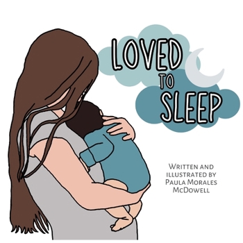 Paperback Loved to Sleep Book