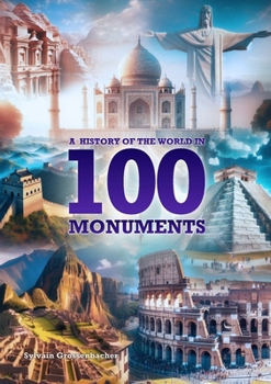 Paperback A History of the World in 100 Monuments Book