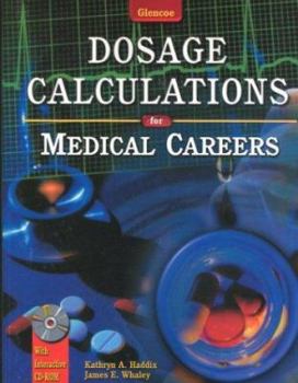Paperback Dosage Calculations for Medical Careers with Student CD-ROM Book