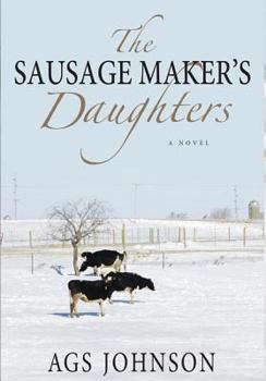 Hardcover The Sausage Maker's Daughters Book