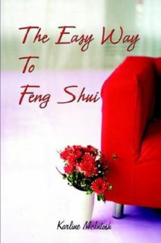 Paperback The Easy Way to Feng Shui Book