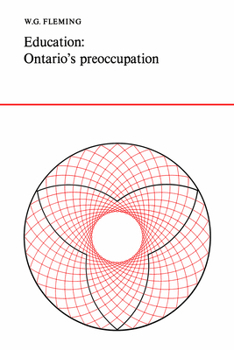 Education: Ontario's Preoccupation