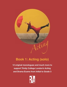 Paperback Book 1: Acting (Solo): Monologues: Monologues Book