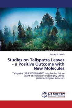 Paperback Studies on Talispatra Leaves - a Positive Outcome with New Molecules Book