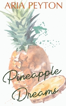Paperback Pineapple Dreams Book