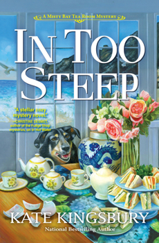 In Too Steep - Book #2 of the Misty Bay Tearoom