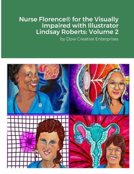 Paperback Nurse Florence(R) for the Visually Impaired with Illustrator Lindsay Roberts: Volume 2 Book