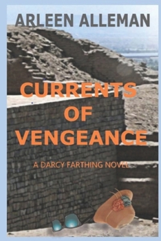 Paperback Currents of Vengeance: A Darcy Farthing Novel Book
