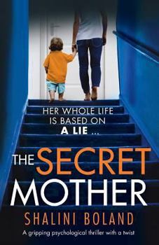Paperback The Secret Mother: A gripping psychological thriller with a twist Book