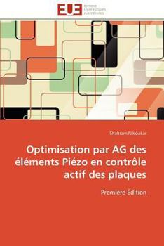Paperback Optimisation Par AG Des Éléments Piézo En Contrôle Actif Des Plaques [French] Book