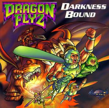 Paperback Darkness Bound (Dragon Flyz Series) Book