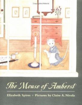 Hardcover The Mouse of Amherst Book