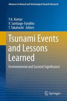 Hardcover Tsunami Events and Lessons Learned: Environmental and Societal Significance Book