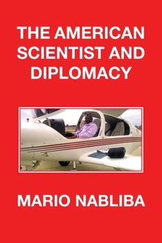 Paperback The American Scientist and Diplomacy Book