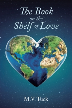 Paperback The Book on the Shelf of Love Book