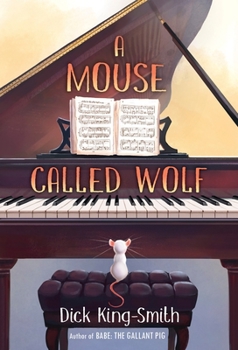 Paperback A Mouse Called Wolf Book