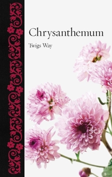 Chrysanthemum - Book  of the Botanical