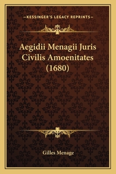 Paperback Aegidii Menagii Juris Civilis Amoenitates (1680) [Latin] Book