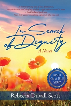 Paperback In Search of Dignity Book