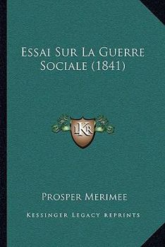 Paperback Essai Sur La Guerre Sociale (1841) [French] Book