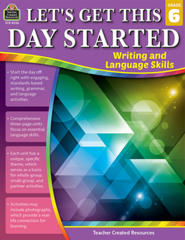 Paperback Let's Get This Day Started: Writing and Language Skills (Gr. 6) Book