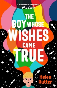 Paperback The Boy Whose Wishes Came True Book