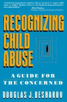 Paperback Recognizing Child Abuse: A Guide for the Concerned Book