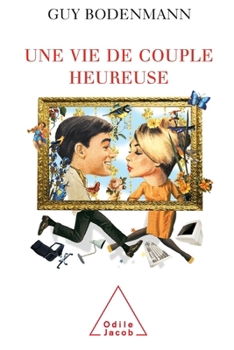 Paperback A Happy Couple / Une vie de couple heureuse [French] Book