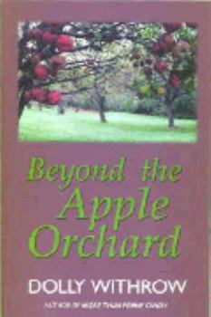 Paperback Beyond the Apple Orchard Book