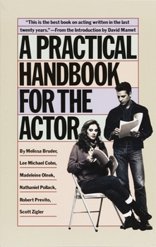 Paperback A Practical Handbook for the Actor Book