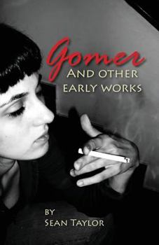 Paperback Gomer and Other Early Works Book