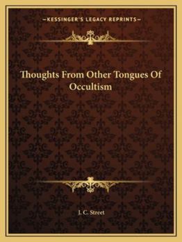 Paperback Thoughts From Other Tongues Of Occultism Book