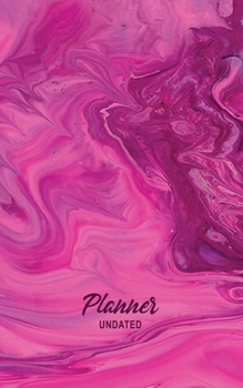 Planner Undated: 5" x 8" Small Calendar Planner (Pink Cover)