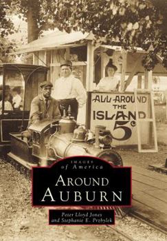 Around Auburn - Book  of the Images of America: New York