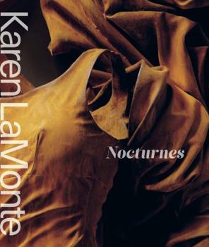 Hardcover Karen LaMonte Nocturnes Book