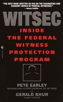 Mass Market Paperback Witsec Inside the Federal Witness Protection Program Book