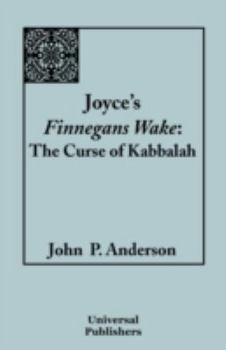 Paperback Joyce's Finnegans Wake: The Curse of Kabbalah Book