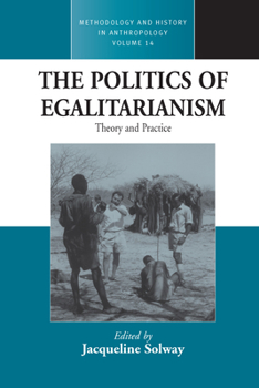 Paperback The Politics of Egalitarianism: Theory and Practice Book