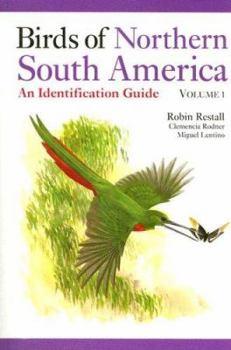 Paperback Birds of Northern South America Volume 1: Species Accounts: An Identification Guide Book