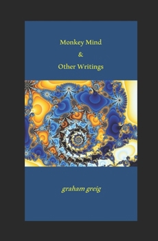 Paperback Monkey Mind and Other Writings Book