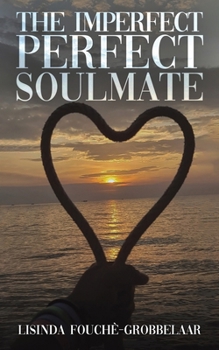 Paperback The Imperfect Perfect Soulmate Book